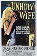 Watch The Unholy Wife Movie25