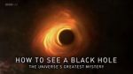 Watch How to See a Black Hole: The Universe\'s Greatest Mystery Movie25