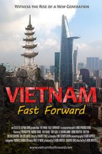 Watch Vietnam: Fast Forward Movie25