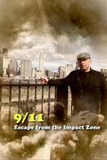 Watch 911 Escape from the Impact Zone Movie25