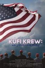 Watch Kufi Krew: An American Story Movie25