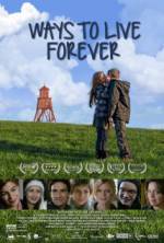 Watch Ways to Live Forever Movie25