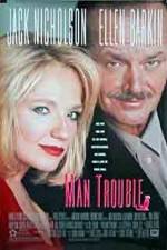 Watch Man Trouble Movie25