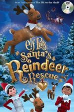 Watch Elf Pets: Santa\'s Reindeer Rescue Movie25