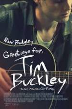 Watch Greetings from Tim Buckley Movie25