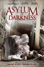 Watch Asylum of Darkness Movie25