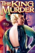 Watch The King Murder Movie25