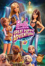 Watch Barbie & Her Sisters in the Great Puppy Adventure Movie25