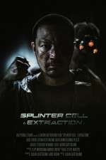 Watch Splinter Cell: Extraction Movie25