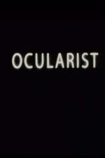 Watch Ocularist Movie25