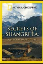 Watch National Geographic Secrets of Shangri-La: Quest for Sacred Caves Movie25