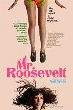 Watch Mr. Roosevelt Movie25