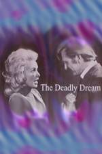 Watch Deadly Dream Movie25