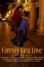 Watch Forever First Love Movie25