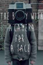 Watch The Boy with a Camera for a Face Movie25