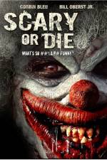 Watch Scary or Die Movie25