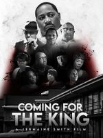 Watch Coming for the King Movie25