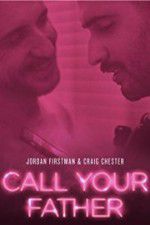 Watch Call Your Father Movie25