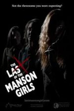 Watch The Last of the Manson Girls Movie25