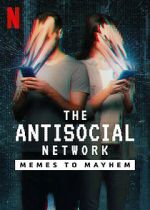 Watch The Antisocial Network: Memes to Mayhem Movie25