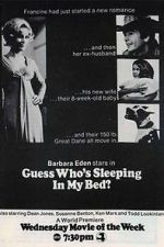 Watch Guess Who\'s Been Sleeping in My Bed? Movie25