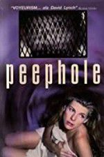 Watch Peephole Movie25