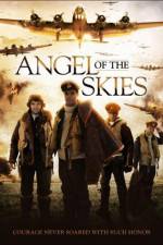 Watch Angel of the Skies Movie25