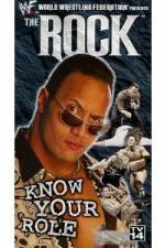 Watch WWE The Rock  Know Your Role Movie25