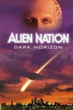 Watch Alien Nation: Dark Horizon Movie25