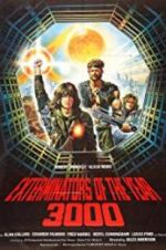 Watch The Exterminators of the Year 3000 Movie25