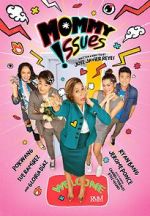 Watch Mommy Issues Movie25