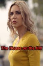 Watch The House on the Hill Movie25