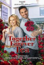 Watch Together Forever Tea Letmewatchthis