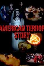 Watch American Terror Story Movie25
