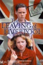Watch The Leaving of Liverpool Movie25