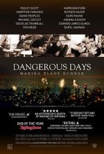 Watch Dangerous Days: Making Blade Runner Movie25