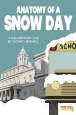 Watch Anatomy of a Snow Day Movie25