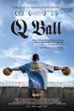 Watch Q Ball Movie25