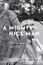 Watch A Mighty Nice Man Movie25