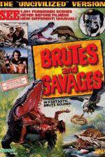 Watch Brutes and Savages Movie25