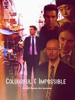Watch Colourful & Impossible Movie25