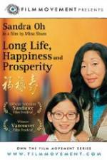 Watch Long Life, Happiness & Prosperity Movie25