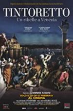 Watch Tintoretto. A Rebel in Venice Movie25