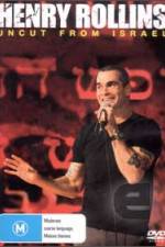 Watch Henry Rollins Uncut from Israel Movie25
