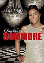 Watch Sommore: Chandelier Status Movie25