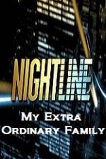 Watch Primetime Nightline  My Extra Ordinary Family Movie25