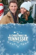 Watch A Christmas in Tennessee Movie25