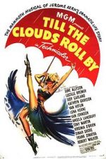 Watch Till the Clouds Roll By Movie25