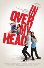 Watch In Over My Head Movie25