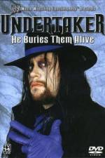 Watch WWE Undertaker - He Buries Them Alive Movie25